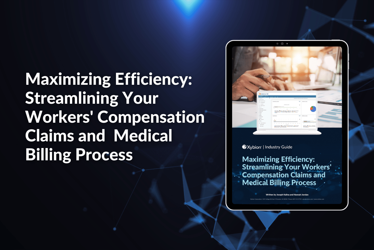 A promotional banner for the Xybion Industry Guide titled "Maximizing Efficiency: Streamlining Your Workers' Compensation Claims and Medical Billing Process."