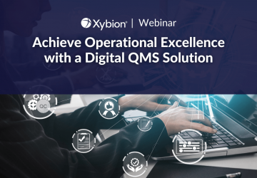 Achieve Operational Excellence with a Digital QMS Solution