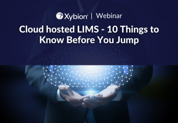 Cloud hosted LIMS - 10 Things to Know Before You Jump
