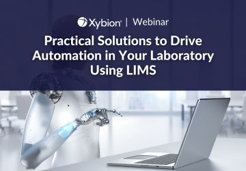 Practical Solutions to Drive Automation in Your Laboratory Using LIMS